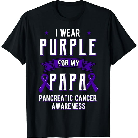 I Wear Purple For My Papa Pancreatic Cancer Dad T-Shirt