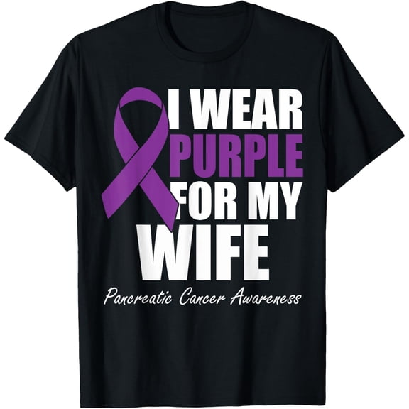 I Wear Purple For My Wife Pancreatic Cancer Awareness T-Shirt