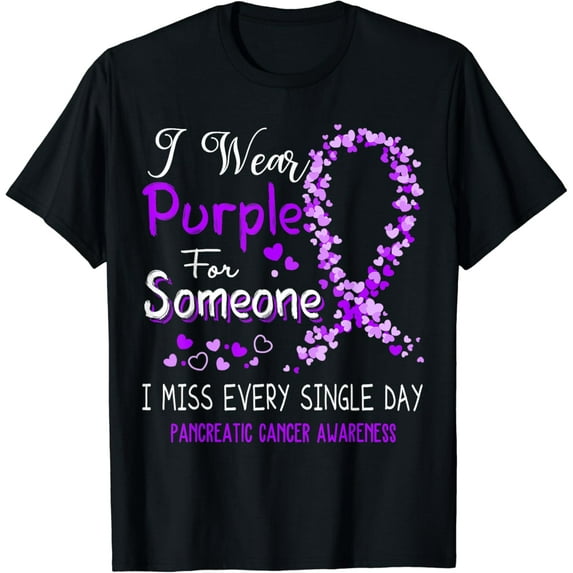 I Wear Purple For Someone Pancreatic Cancer Awareness T-Shirt