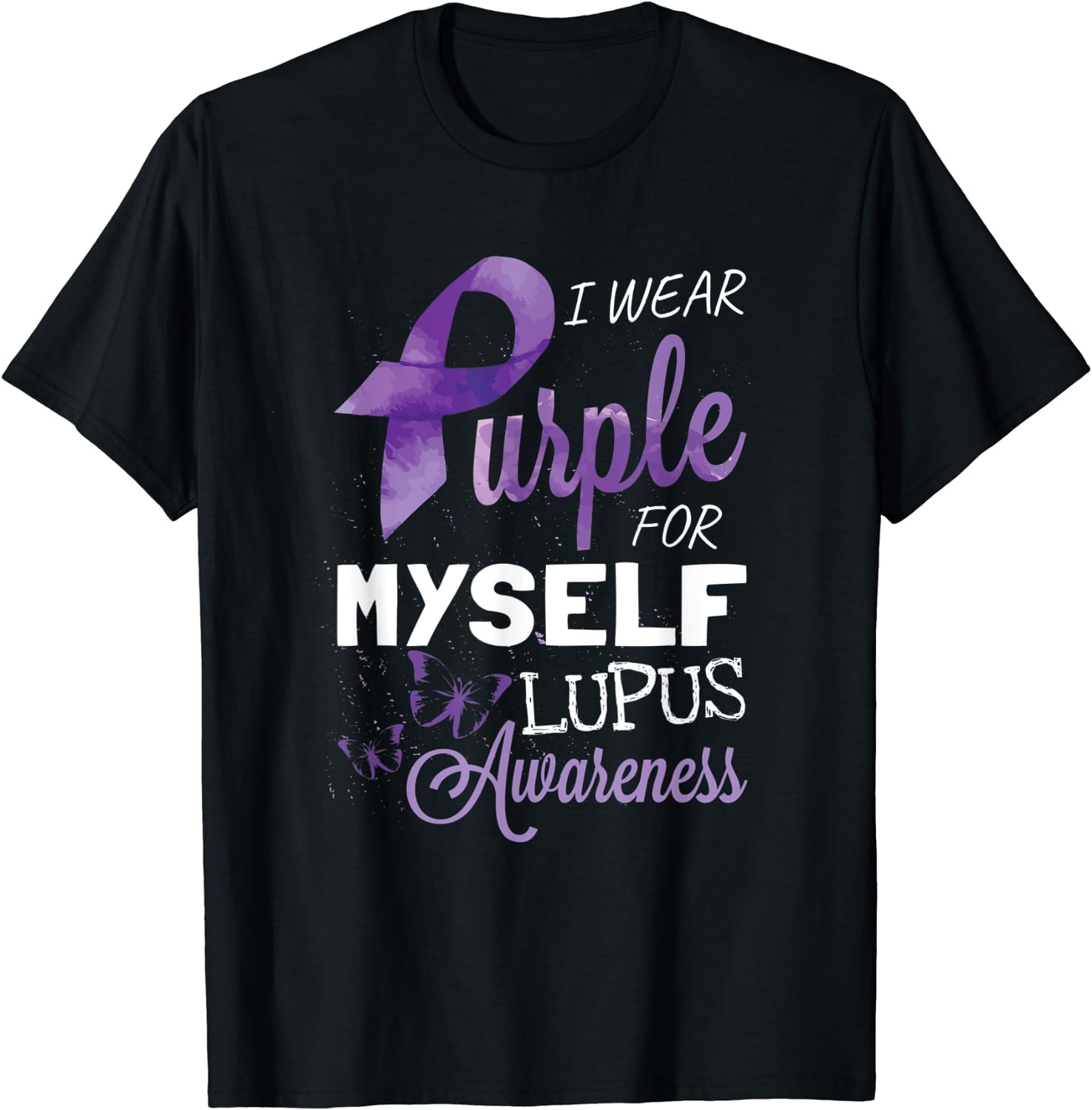 I Wear Purple For Me Lupus Awareness Shirt I Wear Purple For Me Lupus Awareness Shirt