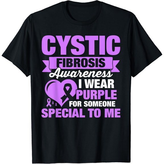 I Wear Purple for Someone Cystic Fibrosis Awareness T-Shirt mens t shirt，black，women，funny，misfits，men，journey