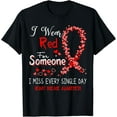 thumbnail image 1 of I Wear Red For Someone Heart Disease Awareness T-Shirt, 1 of 3