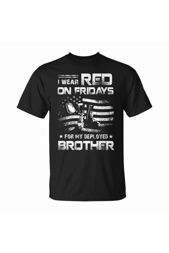 I Wear Red On Friday For My Brother Support Our Troops TShirt