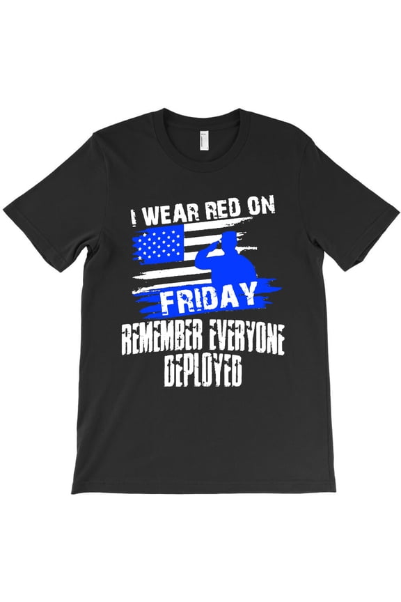I Wear Red On Friday, Remember Everyone Deployed Military Support Gift - Top Pick G3299 Unisex T-Shirt, Up to Size 5XL