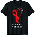 thumbnail image 1 of I Wear Red To Fight Heart Disease Awareness CHD Gifts Ribbon T-Shirt, 1 of 4