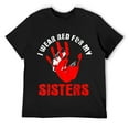 thumbnail image 1 of I Wear Red for My Sisters | Indigenous Stop MMIW Red Hand T-Shirt, 1 of 5