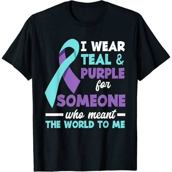 I Wear Teal & Purple For Someone I Love Suicide Prevention T-Shirt100% cotton short-sleeved shirt for both men and women