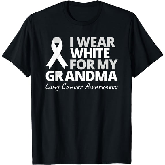 I Wear White For My Grandma Lung Cancer Awareness Warrior T-Shirt