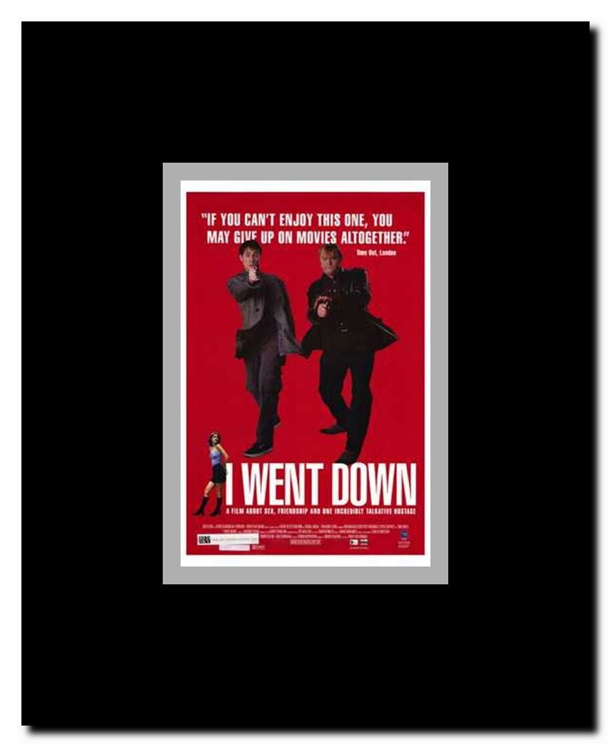 I Went Down Framed Movie Poster
