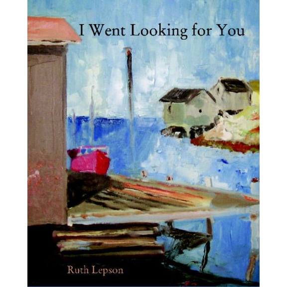 Pre-Owned I Went Looking for You Paperback