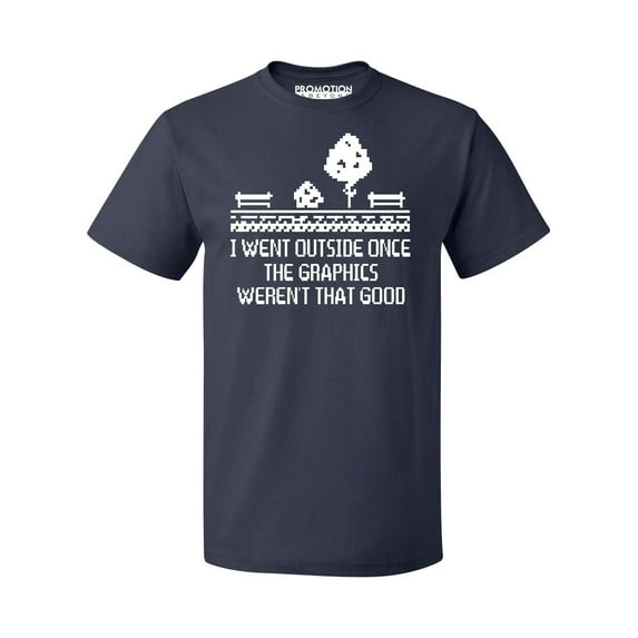 I Went Outside Graphics Weren't That Good Men's T-shirt, 3XL, Navy
