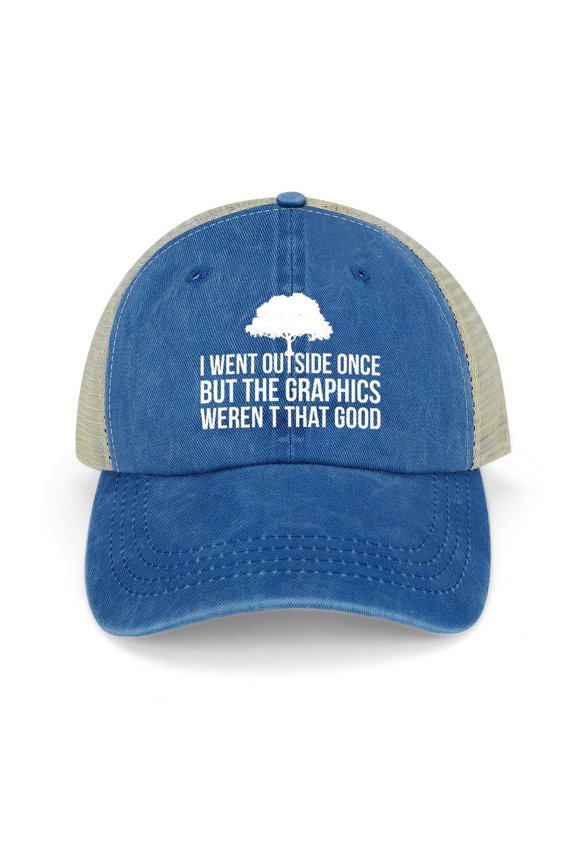 I Went Outside Once, Graphics Weren’t That Good Dark Blue Baseball Cap for Men Women, Adjustable Snapback Hats Trucker Hat