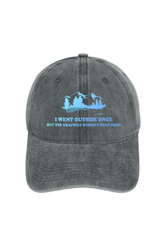 I Went Outside Once, Graphics Weren’t That Good Gray Baseball Cap for Men Women, Adjustable Snapback Hats Cotton Hat