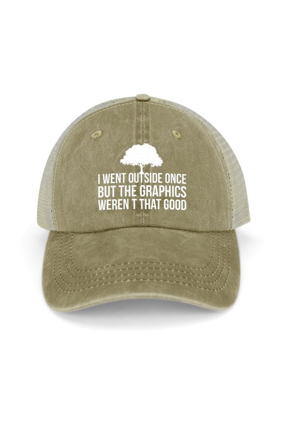 I Went Outside Once, Graphics Weren’t That Good Khaki Baseball Cap for Men Women, Adjustable Snapback Hats Trucker Hat