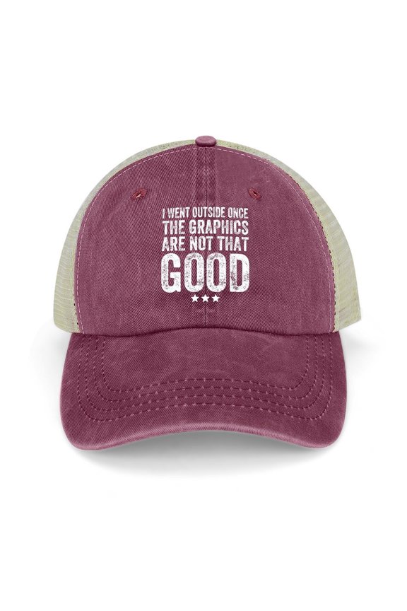 I Went Outside Once, Graphics Weren’t That Good Wine Red Baseball Cap for Men Women, Adjustable Snapback Hats Trucker Hat