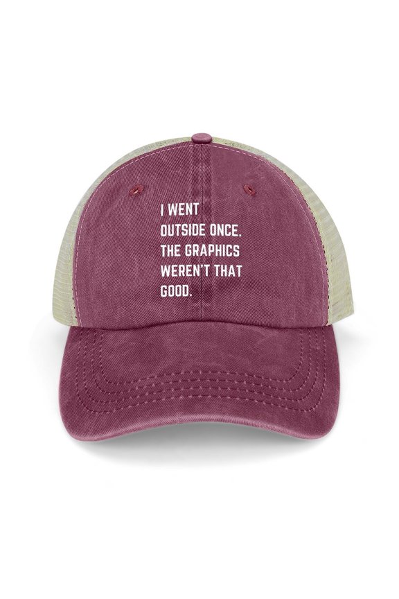 I Went Outside Once, Graphics Weren’t That Good Wine Red Baseball Cap for Men Women, Adjustable Snapback Hats Trucker Hat
