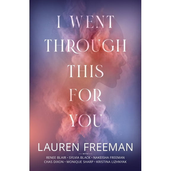 I Went Through This For You, (Paperback)