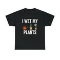 thumbnail image 1 of I Wet My Plants Shirt, Funny Gardening Gift For Mom, Mother's Day - ID: 509, 1 of 7
