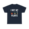 thumbnail image 1 of I Wet My Plants Shirt, Funny Gardening Gift For Mom, Mother's Day - ID: 509, 1 of 7