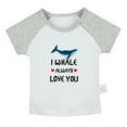 thumbnail image 1 of I Whale Always Love You Funny T shirt For Baby, Newborn Babies T-shirts, Infant Tops, 0-24M Kids Graphic Tees Clothing (Short Gray Raglan T-shirt, 0-6 Months), 1 of 4