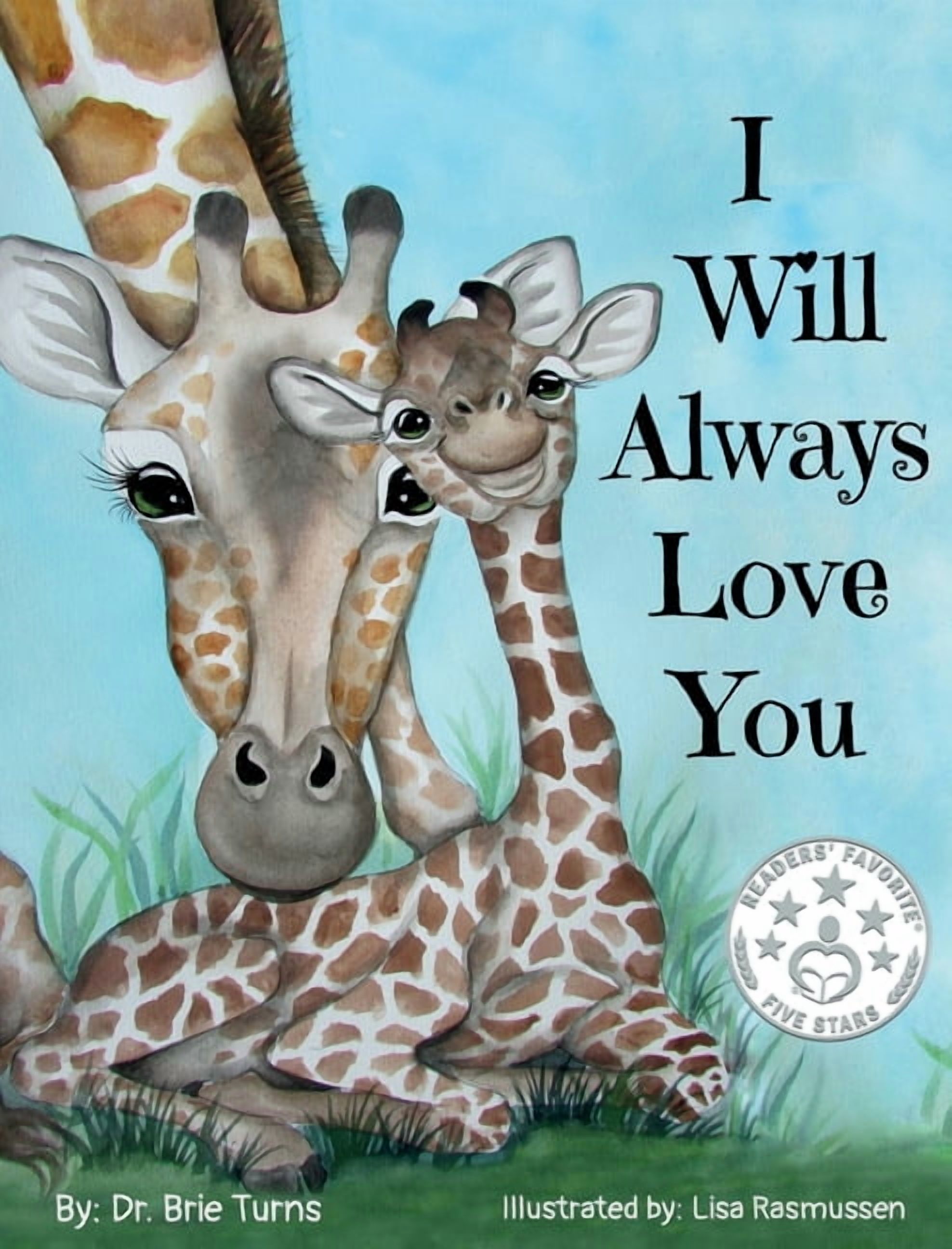 I Will Always Love You: Keepsake Gift Book for Mother and New Baby, (Hardcover)