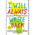 thumbnail image 1 of Pre-Owned I Will Always Write Back: How One Letter Changed Two Lives (Hardcover) 0316241318 9780316241311, 1 of 1