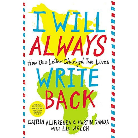 Pre-Owned I Will Always Write Back: How One Letter Changed Two Lives (Hardcover) 0316241318 9780316241311