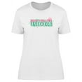 thumbnail image 1 of I Will Be A Unicorn Cool Quote T-Shirt Women -Image by Shutterstock, Female x-Large, 1 of 2