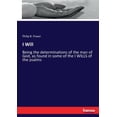 thumbnail image 1 of I Will: Being the determinations of the man of God, as found in some of the I WILLS of the psalms, (Paperback), 1 of 1