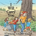 thumbnail image 1 of I Will Carry You, (Paperback), 1 of 1