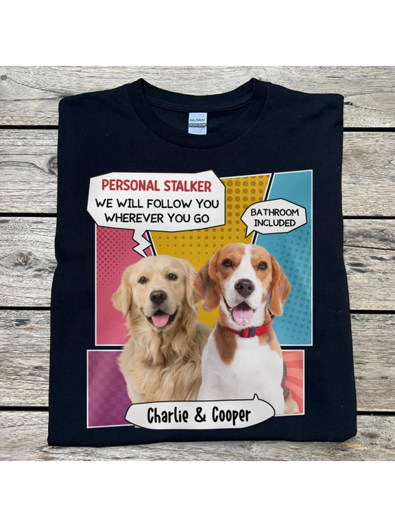 I Will Follow You Personalized Custom Photo Dog Cat, ANANDHIS-Shirts