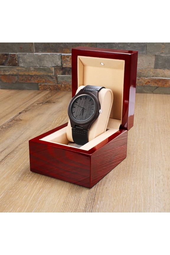 I Will Love You Until The End Of Time Engraved Wooden Watch Gift For Him