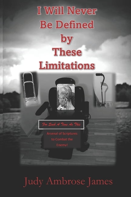 I Will Never Be Defined By These Limitations: For Such A Time As This, (Paperback)