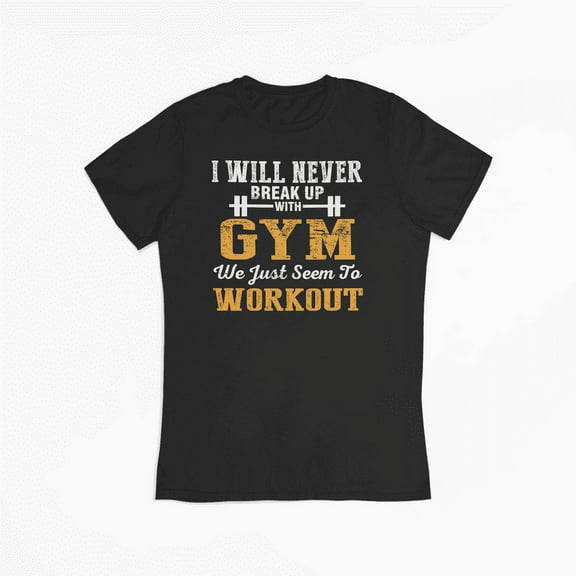 I Will Never Break Up With Gym