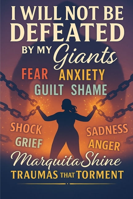 I Will Not Be Defeated By My Giants: Trauma Healing Faith Identity Freedom, (Paperback)