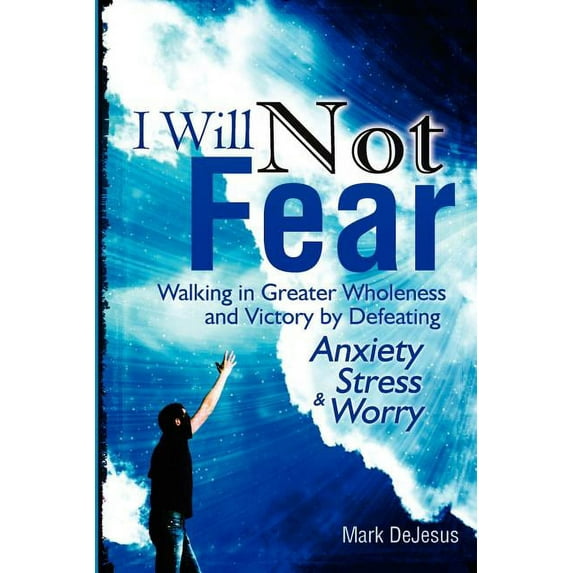 I Will Not Fear (Paperback)