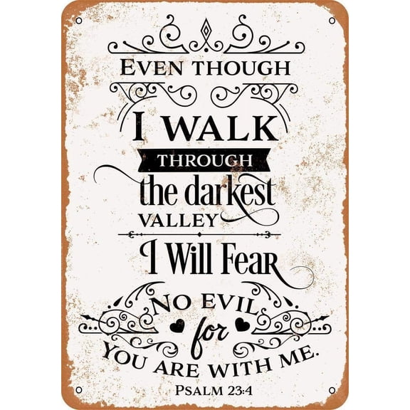 I Will Not Fear for You are with Me Psalm 23:4 Funny Tin Sign Bar Pub Garage Diner Cafe Home Wall Decor Art Size: 8 x 12 inch