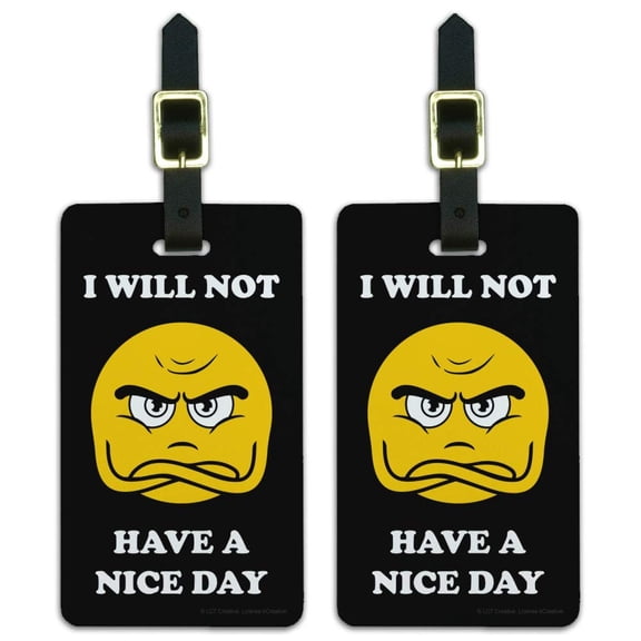 I Will Not Have a Nice Day Funny Humor Luggage ID Tags Suitcase Carry-On Cards - Set of 2