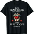 thumbnail image 1 of I Will Read Books Here and There Book Lovers T-Shirt, 1 of 4