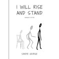 thumbnail image 1 of I Will Rise and Stand, (Paperback), 1 of 1