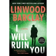 I Will Ruin You A Novel Large Print, Paperback