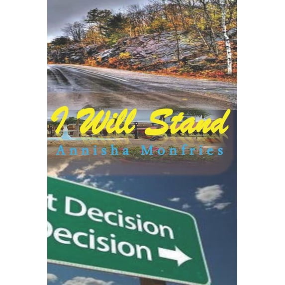 I Will Stand: His Plans For Me Didnt Change (Paperback)