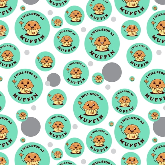 I Will Stop at Muffin Nothing Funny Humor Premium Gift Wrap Wrapping Paper Roll