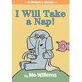 thumbnail image 1 of Pre-Owned I Will Take a Nap!-An Elephant and Piggie Book: 23 Paperback, 1 of 1