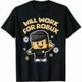 thumbnail image 1 of I Will Work for Robux - Black Unisex Kids Gamer T-Shirt, 1 of 5