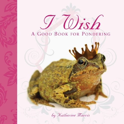Pre-Owned I Wish, A Good Book For Pondering Paperback