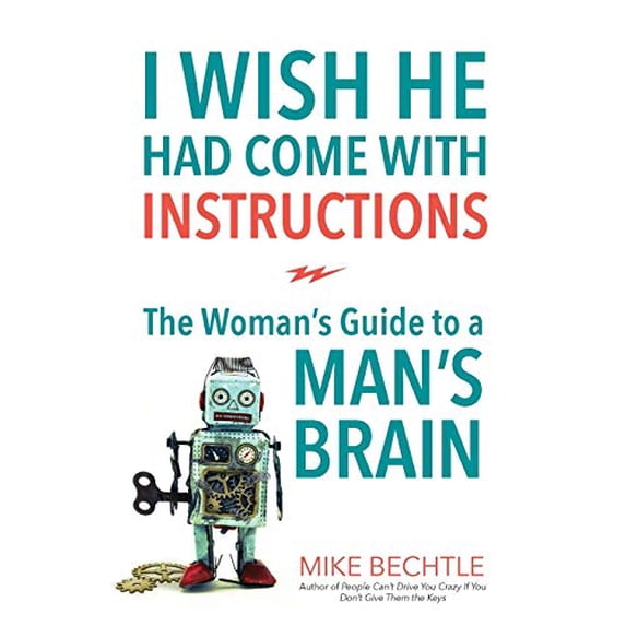 Pre-Owned I Wish He Had Come with Instructions (Paperback) 080072383X 9780800723835