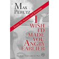 thumbnail image 1 of Pre-Owned I Wish I'd Made You Angry Earlier: Essays on Science, Scientists, and Humanity (Hardcover) 0879695242 9780879695248, 1 of 1