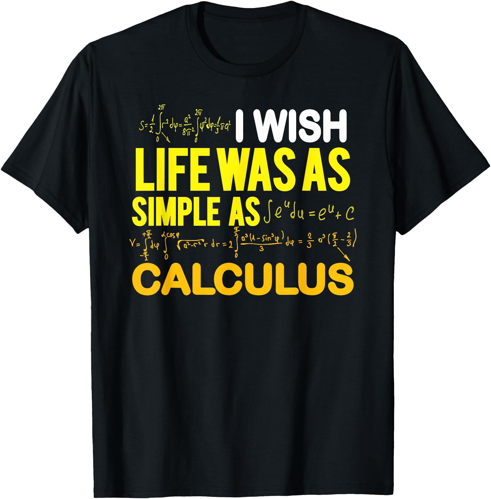 I Wish Life Was As Simple Calculus Math Teacher T-Shirt - Walmart.com