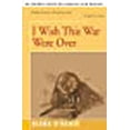 thumbnail image 1 of I Wish This War Were Over (Paperback), 1 of 1